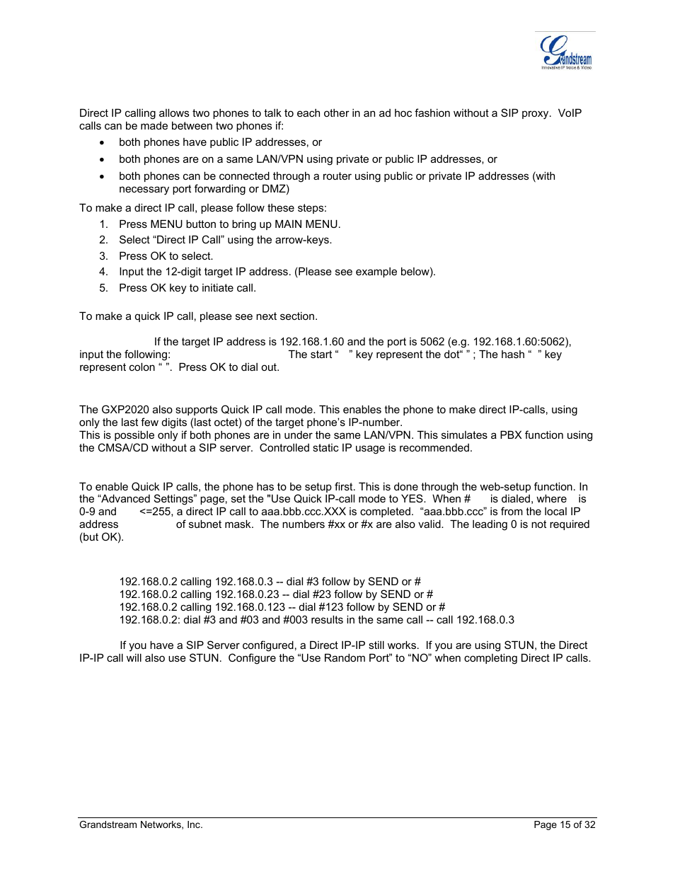 Making calls using ip addresses, Quick ip call mode | Grandstream Networks ADAPTER GXP2020 User Manual | Page 15 / 32