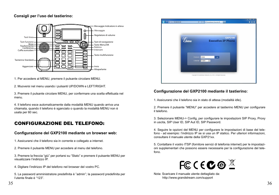 Configurazione del telefono, Consigli per l’uso del tastierino, Configurazione del gxp2100 mediante un browser web | Configurazione del gxp2100 mediante il tastierino | Grandstream Networks GXP2100 User Manual | Page 20 / 23