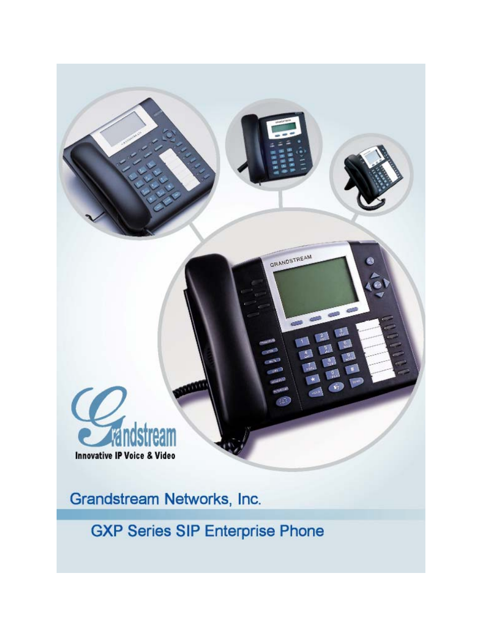 Grandstream Networks GXP Series User Manual | 40 pages