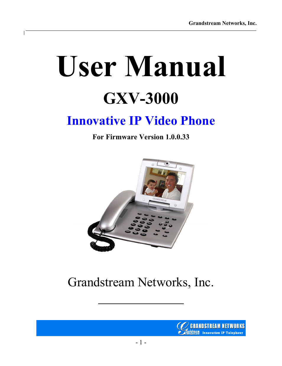 Grandstream Networks Grandstream GXV-3000 User Manual | 62 pages