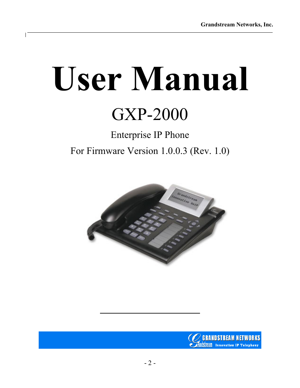 Grandstream Networks GXP-2000 User Manual | 42 pages