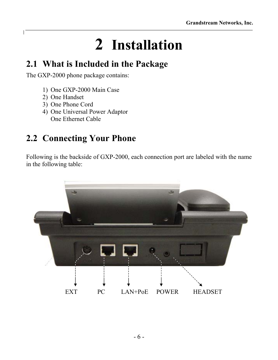 Installation, 1 what is included in the package, 2 connecting your phone | Grandstream Networks GXP-2000 User Manual | Page 5 / 42
