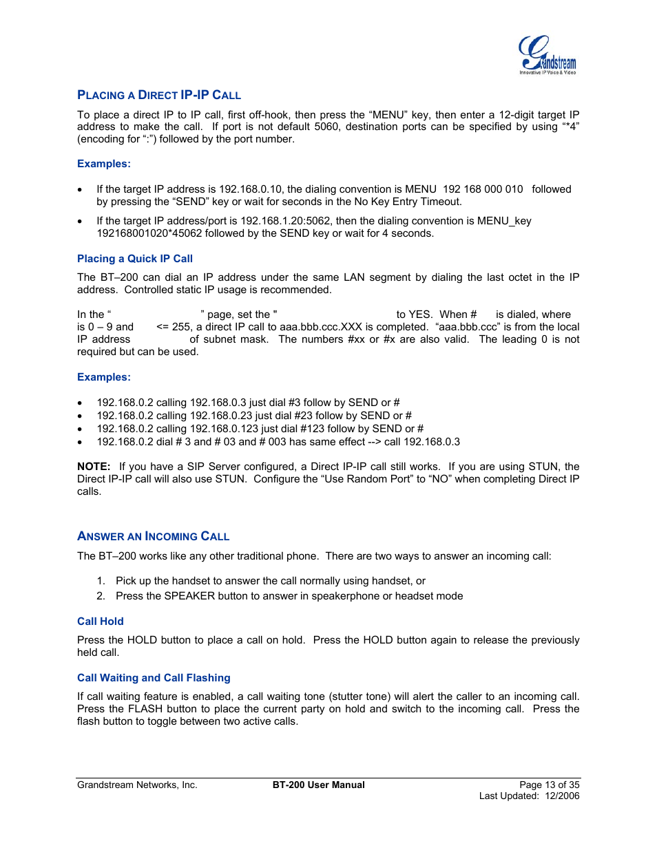 Placing a direct ip-ip call, Answer an incoming call, Lacing a | Irect, Ip-ip, Placing a quick ip call, Nswer an, Ncoming, Call hold, Call waiting and call flashing | Grandstream Networks BT200 User Manual | Page 13 / 35