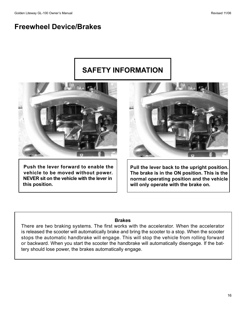 Freewheel device/brakes safety information | Golden Technologies LitewayTM User Manual | Page 16 / 43