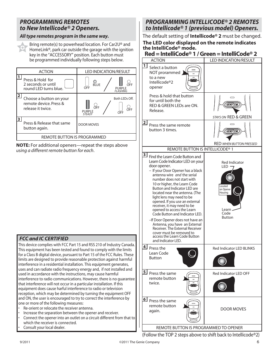 Programming remotes to new intellicode® 2 openers, Red = intellicode® 1 / green = intellicode® 2, Fcc and ic certified | Genie SILENTMAX 1000 User Manual | Page 7 / 14