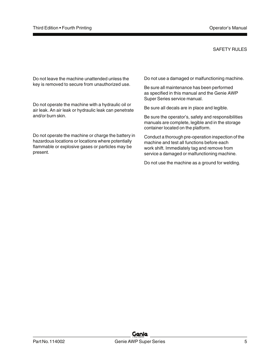 Improper use hazard, Bodily injury hazard, Explosion and fire hazard | Damaged machine hazards | Genie AWP 114002 User Manual | Page 7 / 36