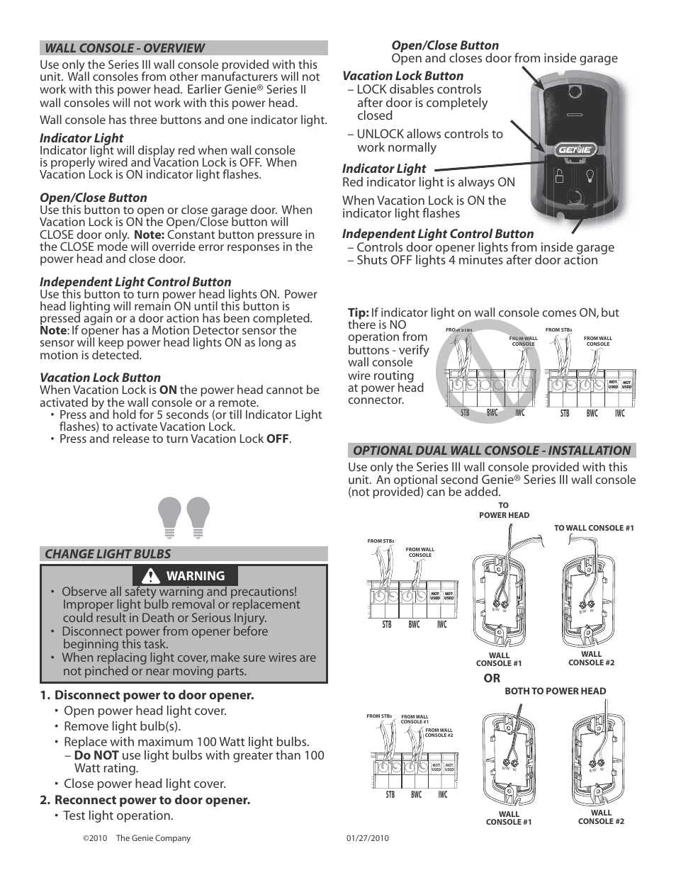 Earlier genie, Indicator light, Open/close button | Independent light control button, Vacation lock button, Optional dual wall console - installation, Series iii, Genie® series iii, Verify, Routing | Genie INTELLIG 3024 User Manual | Page 19 / 26