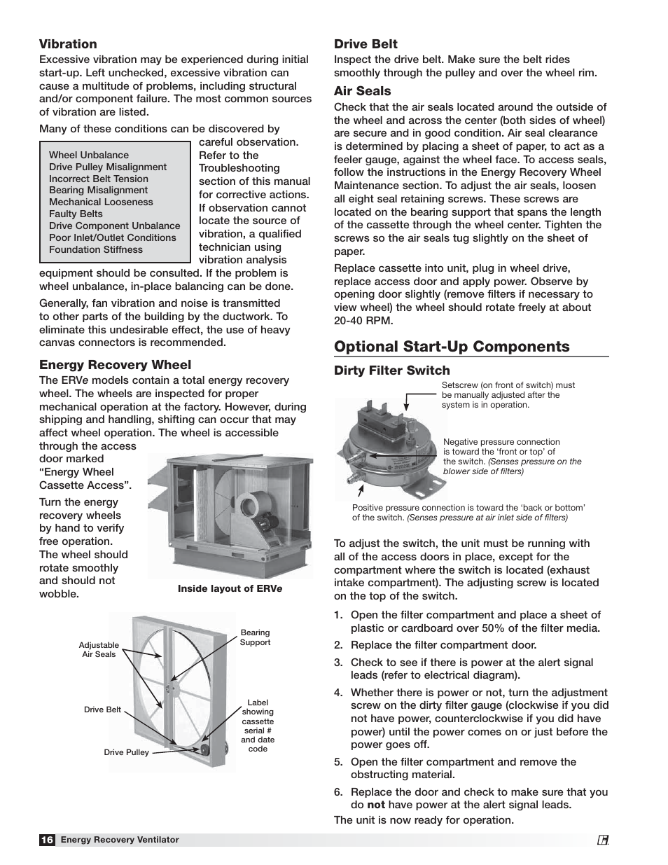 Optional start-up components, Vibration, Drive belt | Air seals, Energy recovery wheel, Dirty filter switch | Greenheck Fan Energy Recovery Ventilator ERVe User Manual | Page 16 / 28