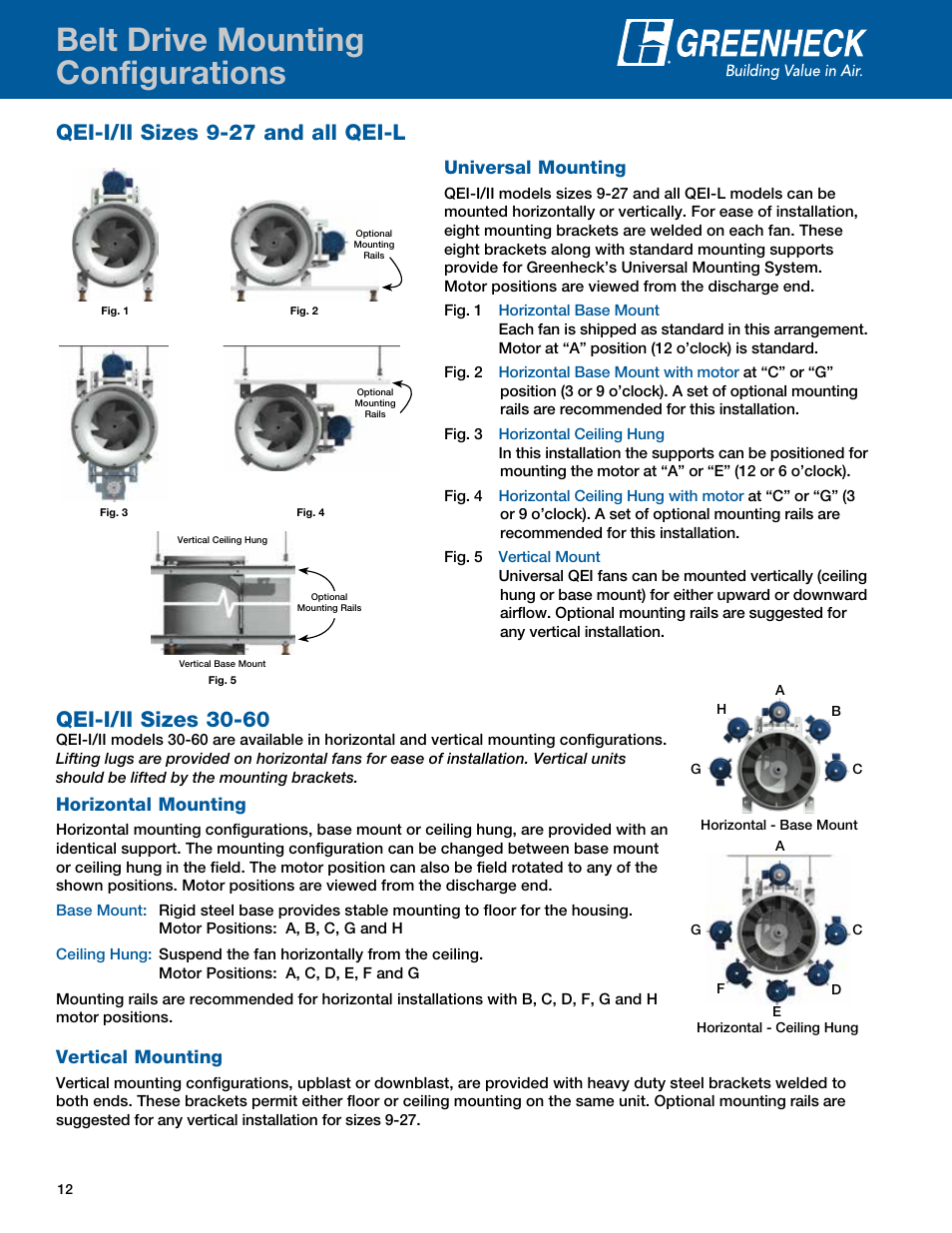 Belt drive mounting configurations, Universal mounting, Horizontal mounting | Vertical mounting | Greenheck Fan Mixed Flow Fans Belt and Direct Drive QEI-L User Manual | Page 12 / 52