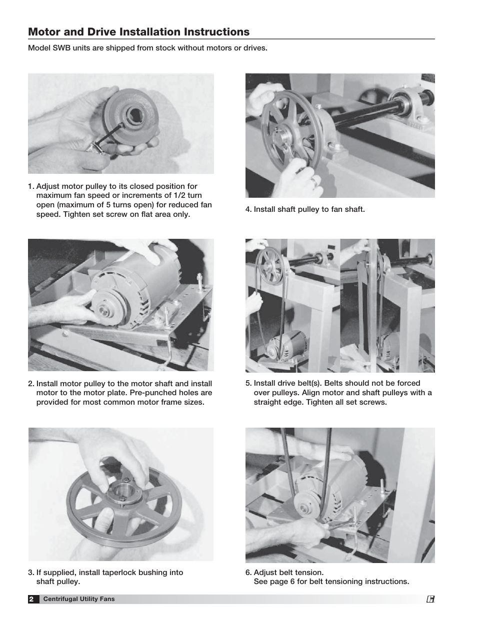 Motor and drive installation instructions | Greenheck Fan Centrifugal Utility Fan Model SWB Series 100 User Manual | Page 2 / 8