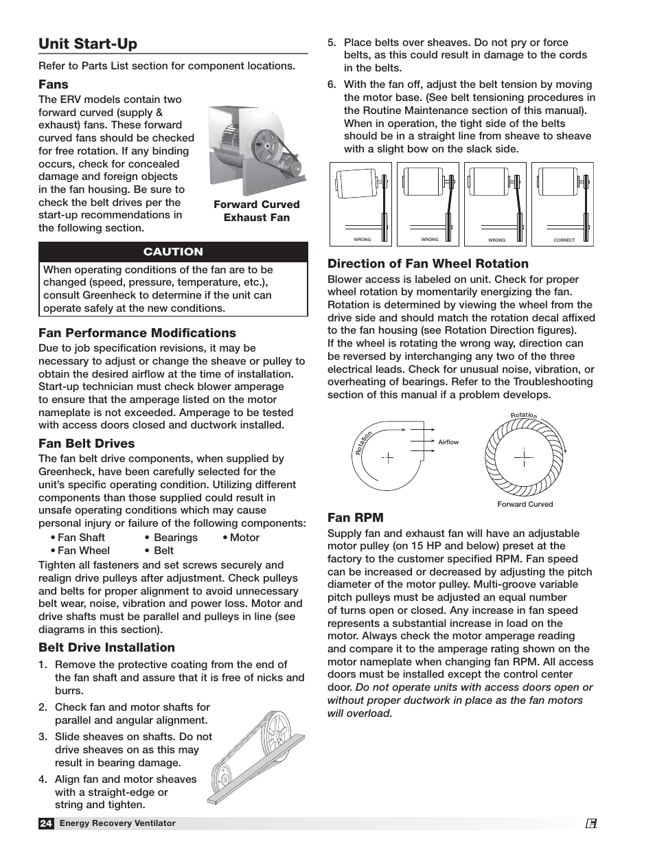 Unit start-up, Fans, Fan performance modiﬁcations | Fan belt drives, Belt drive installation, Direction of fan wheel rotation, Fan rpm | Greenheck Fan 455924 ERV-522 User Manual | Page 24 / 36