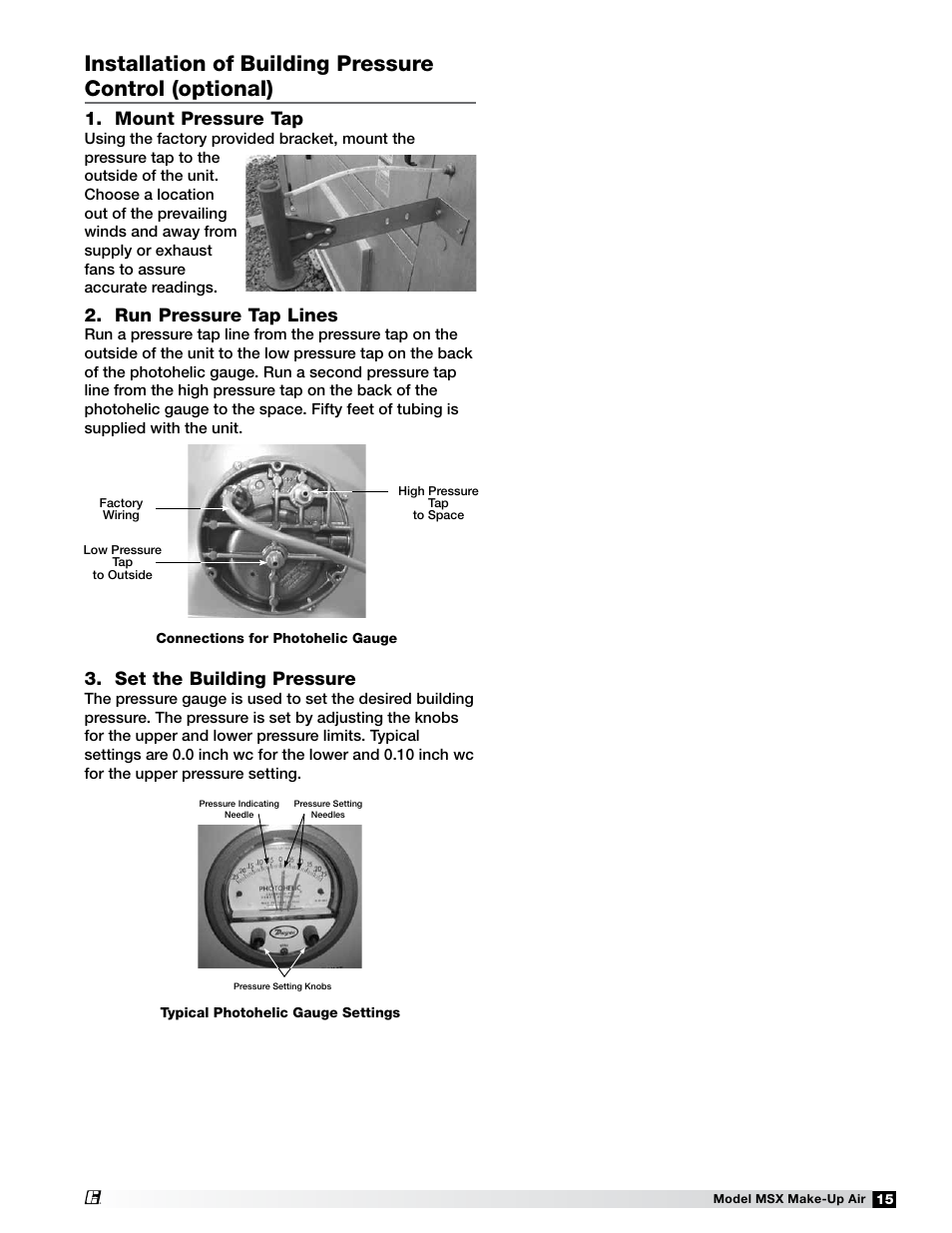 Mount pressure tap, Run pressure tap lines, Set the building pressure | Greenheck Fan Make-Up Air Unit 470658 MSX User Manual | Page 15 / 40