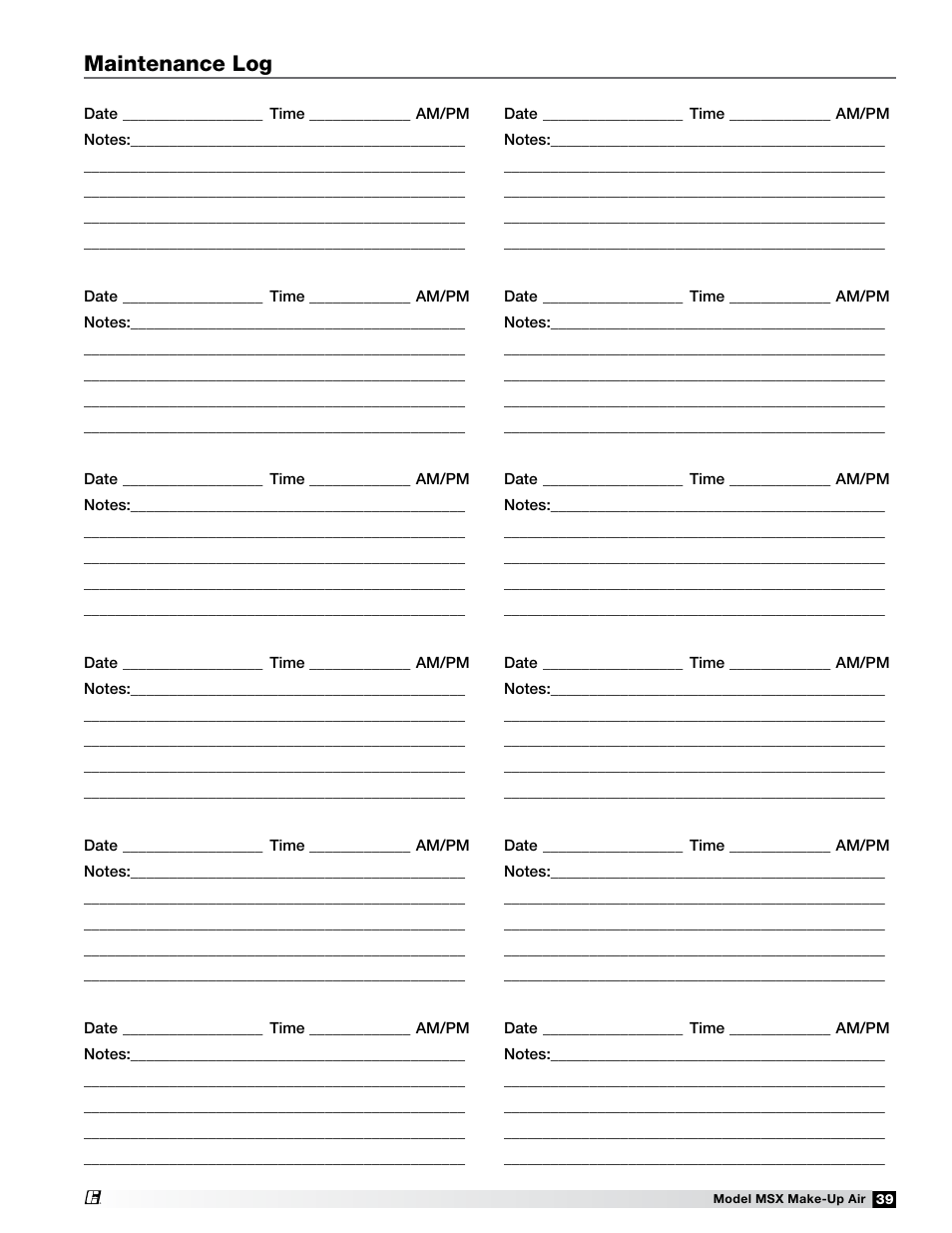 Maintenance log | Greenheck Fan Make-Up Air Unit 470658 MSX User Manual | Page 39 / 40