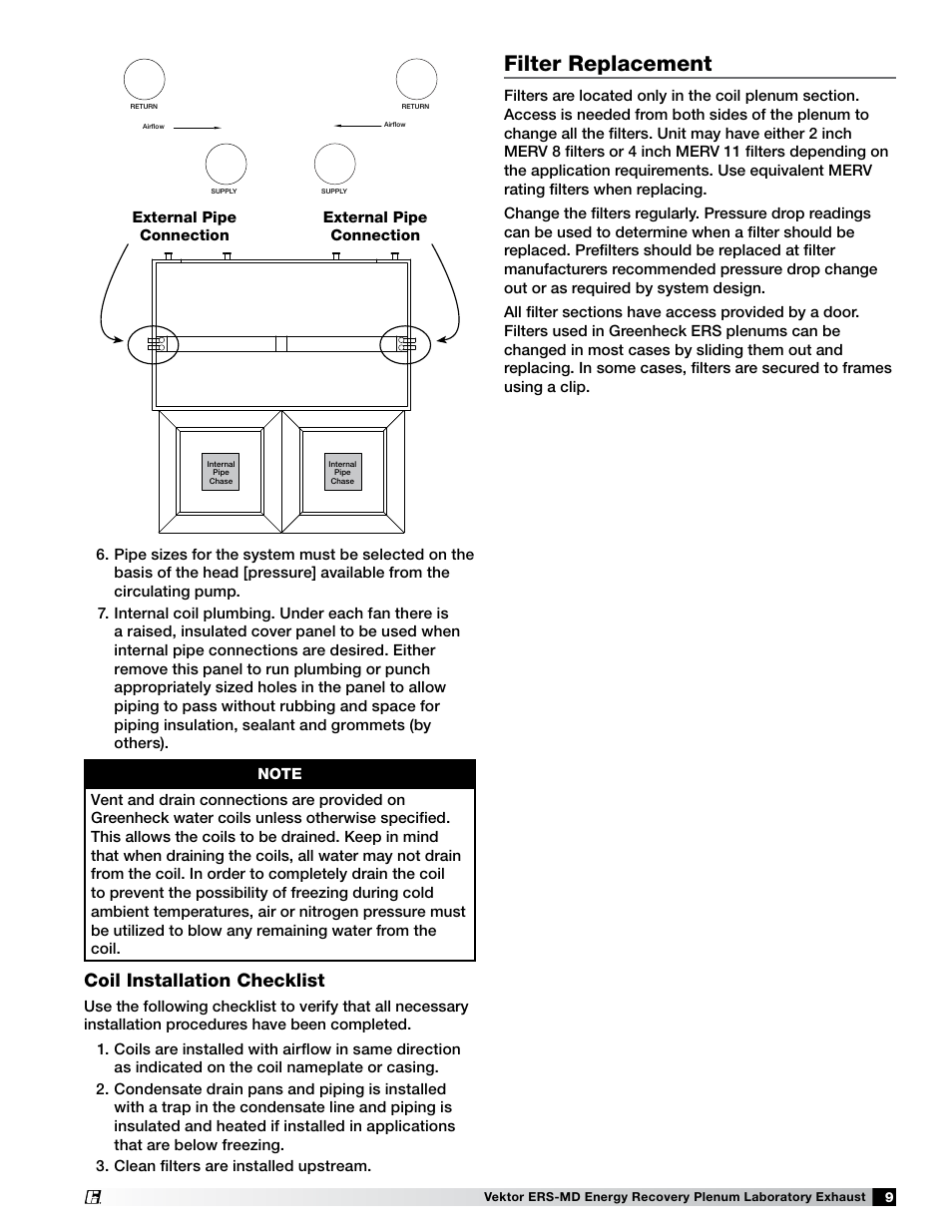 Filter replacement, Coil installation checklist, External pipe connection external pipe connection | Greenheck Fan Vektor-ERS Energy Recovery Plenum Laboratory Exhaust 474118 User Manual | Page 9 / 12