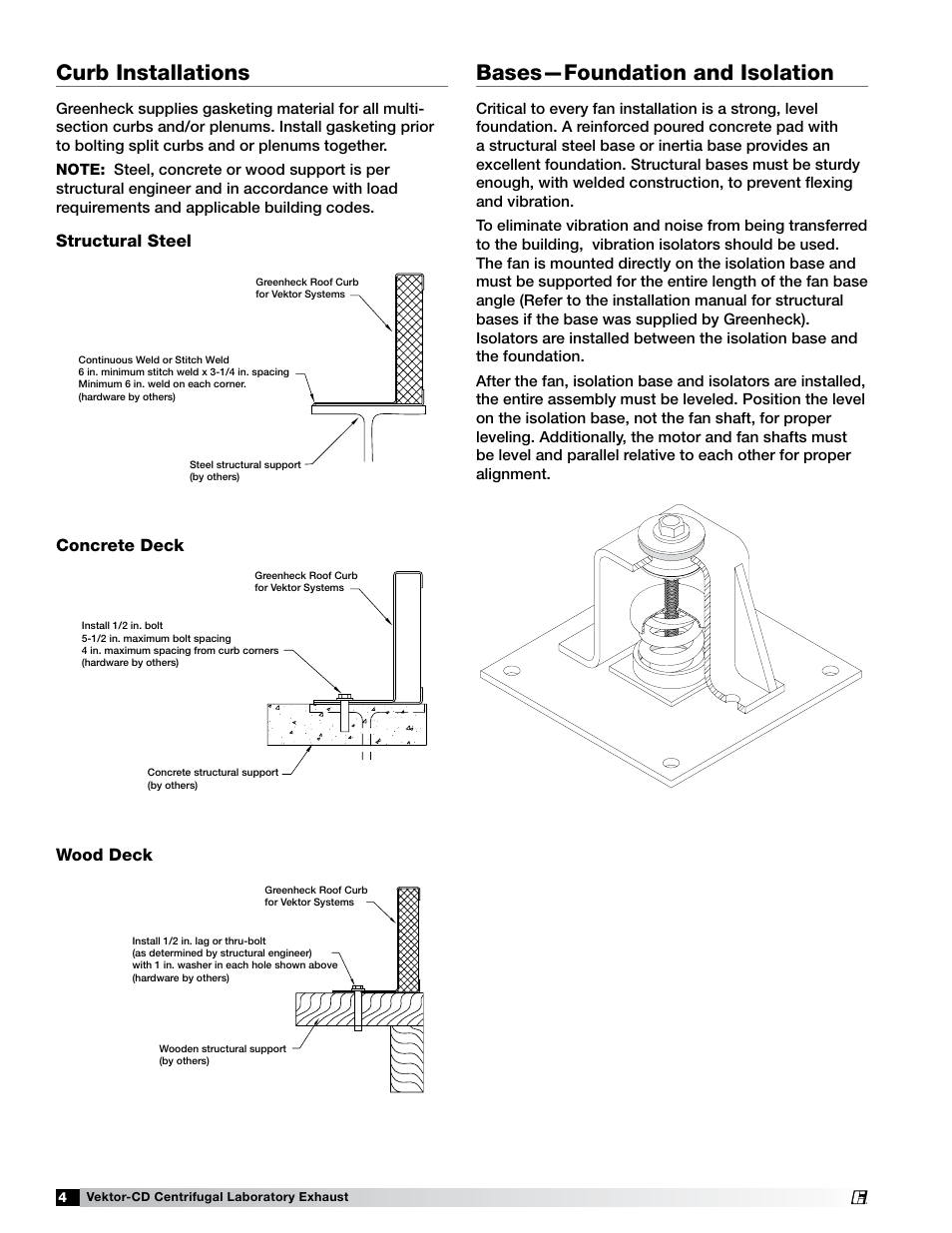 Curb installations, Bases—foundation and isolation, Structural steel concrete deck | Wood deck | Greenheck Fan Vektor-CD Direct or Belt Drive The Vektor-CD fan 47555 User Manual | Page 4 / 16