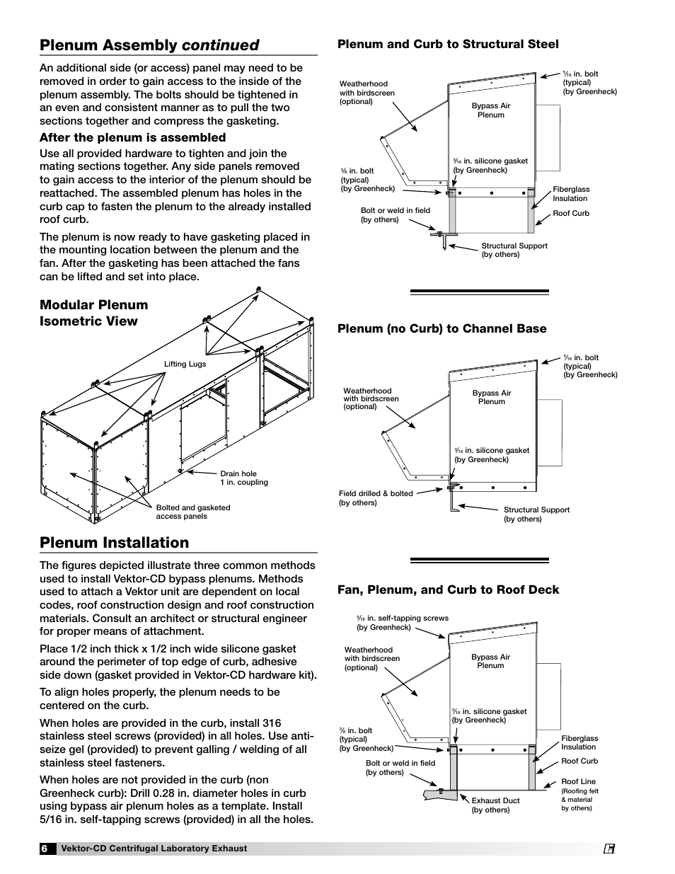 Plenum installation, Plenum assembly continued, Modular plenum isometric view | Plenum and curb to structural steel, After the plenum is assembled | Greenheck Fan Vektor-CD Direct or Belt Drive The Vektor-CD fan 47555 User Manual | Page 6 / 16