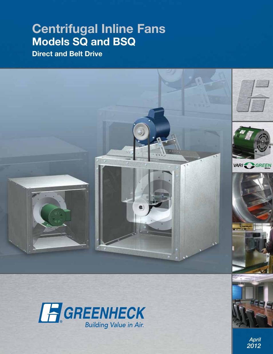 Greenheck Fan Greenheck Centrifugal Inline Fans SQ/BSQ User Manual | 48 pages
