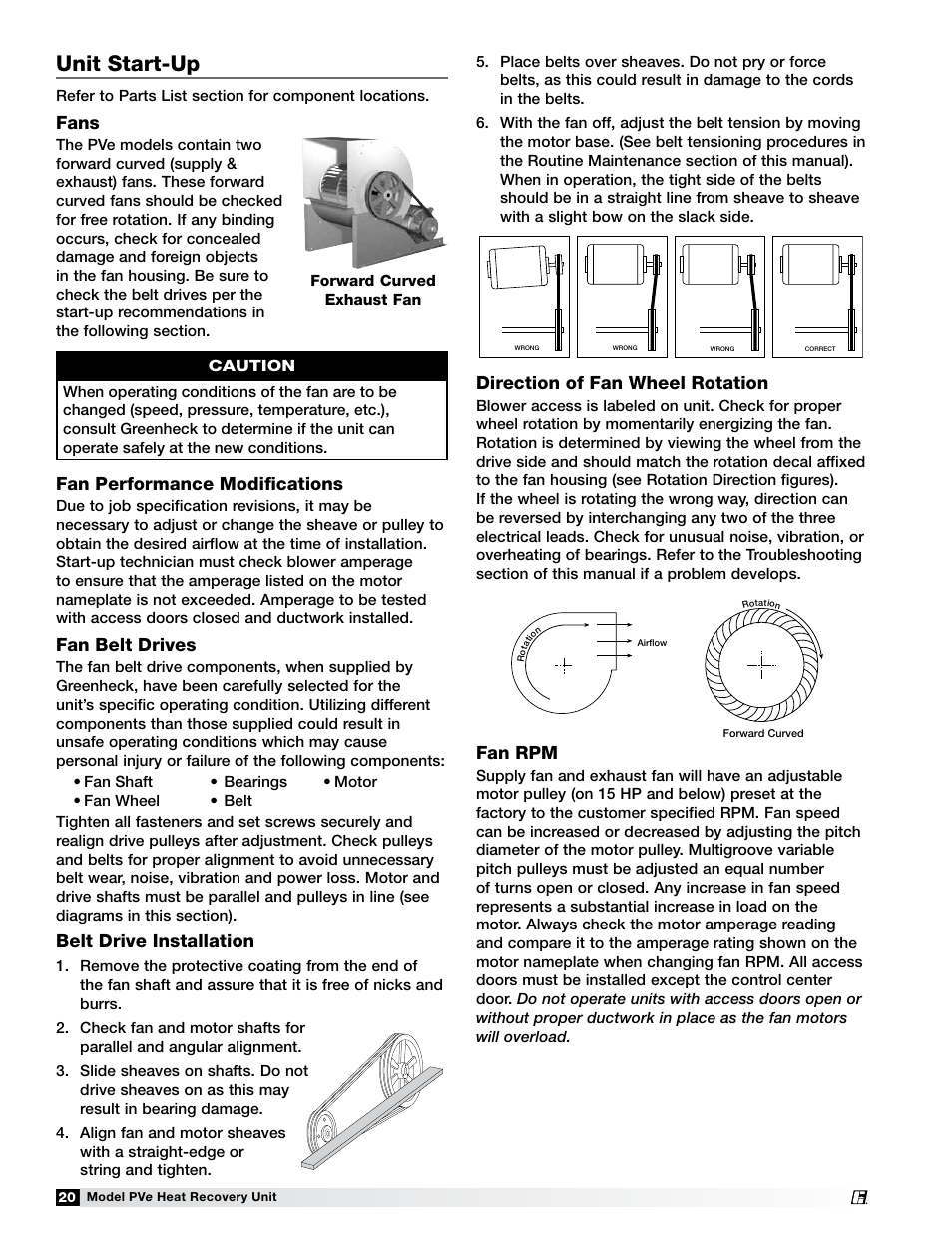Unit start-up, Fans, Fan performance modifications | Fan belt drives, Belt drive installation, Direction of fan wheel rotation, Fan rpm, Forward curved exhaust fan | Greenheck Fan PVE-35 User Manual | Page 20 / 32