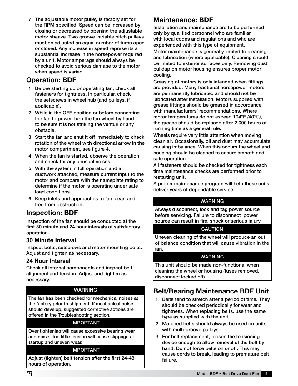 Operation: bdf, Inspection: bdf, Maintenance: bdf | Belt/bearing maintenance bdf unit | Greenheck Fan Belt Drive Duct Fan BDF User Manual | Page 5 / 8