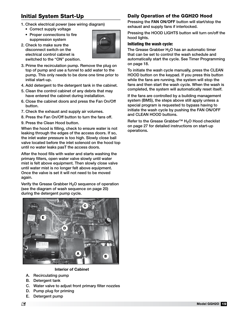 Initial system start-up, Daily operation of the ggh2o hood | Greenheck Fan Grease Grabber H2O Auto-Cleaning Hood GGH20 User Manual | Page 19 / 28