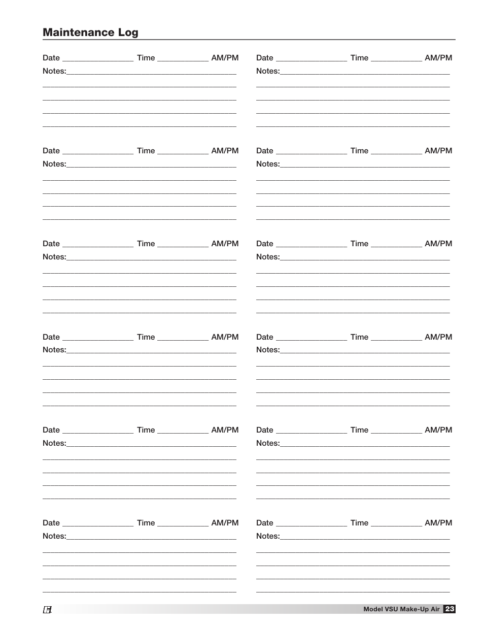 Maintenance log | Greenheck Fan Make-Up Air Unit VSU User Manual | Page 23 / 24