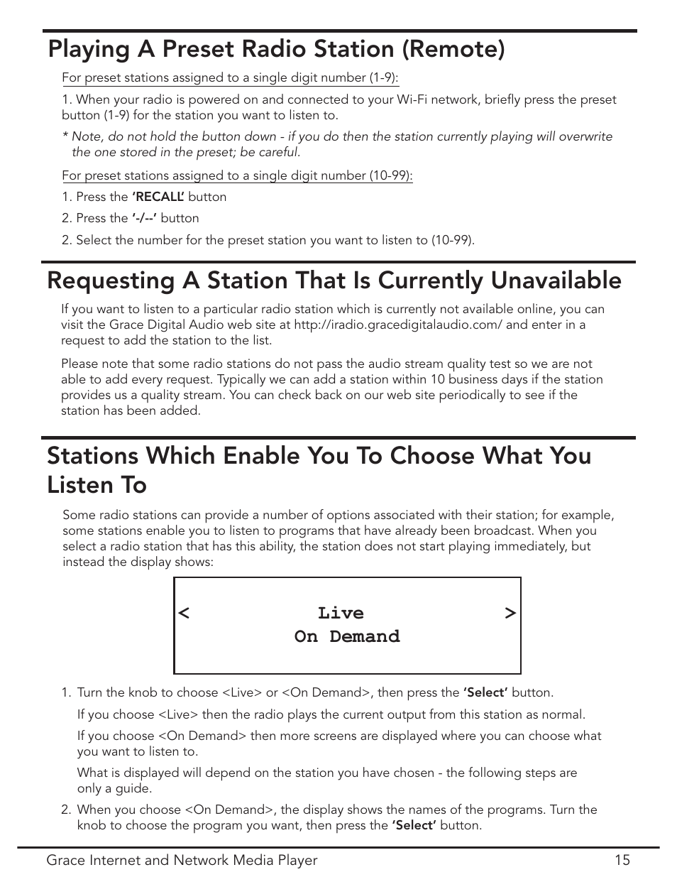 Requesting a station that is currently unavailable, Playing a preset radio station (remote), Live > on demand | Grace Digital GDI-IR3020 User Manual | Page 15 / 44