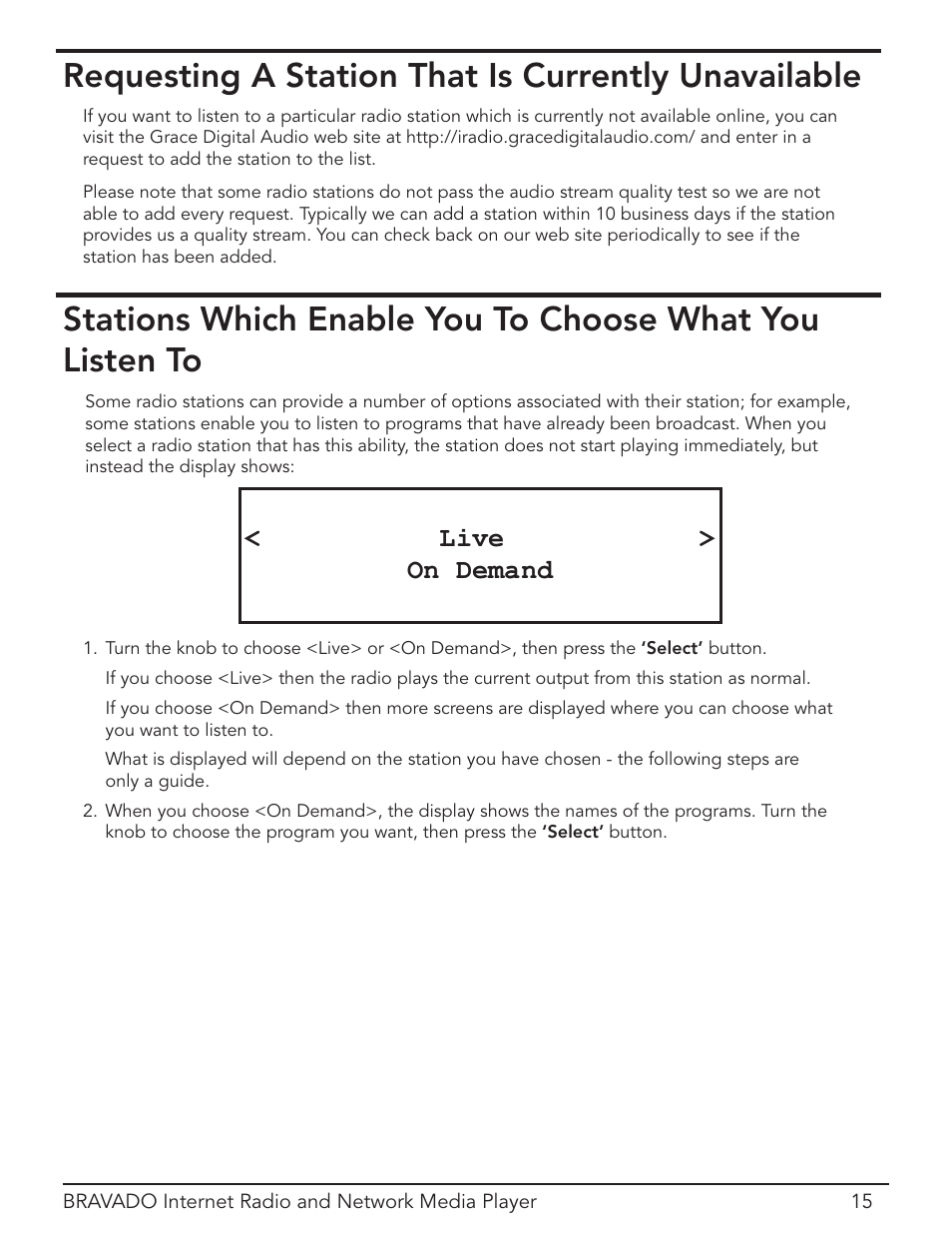 Requesting a station that is currently unavailable, Live > on demand | Grace Digital Bravado GDI-IRD4400M User Manual | Page 15 / 48