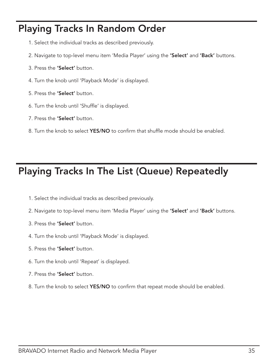 Playing tracks in random order, Playing tracks in the list (queue) repeatedly | Grace Digital Bravado GDI-IRD4400M User Manual | Page 35 / 48