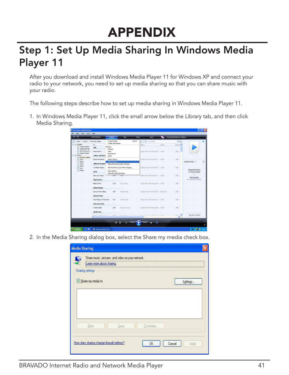 Set up media sharing in windows media player 11, Appendix | Grace Digital Bravado GDI-IRD4400M User Manual | Page 41 / 48