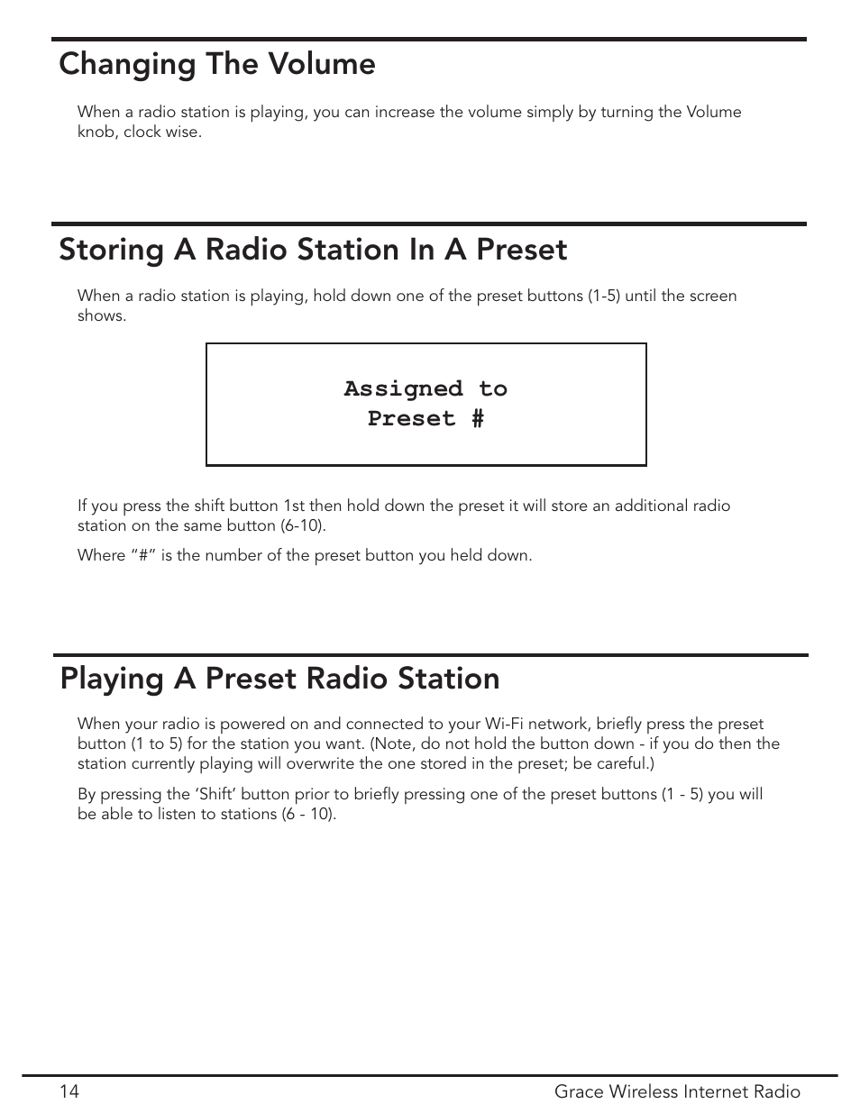 Changing the volume, Storing radio station presets, Playing a preset radio station | Storing a radio station in a preset, Assigned to preset | Grace Digital GDI-IR2000 User Manual | Page 14 / 44