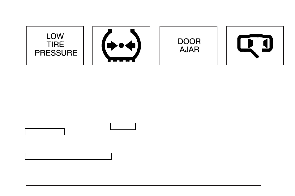 Low tire message, Door ajar warning message, Low tire message -47 door ajar warning message -47 | GM None Pontiac Aztek User Manual | Page 173 / 462