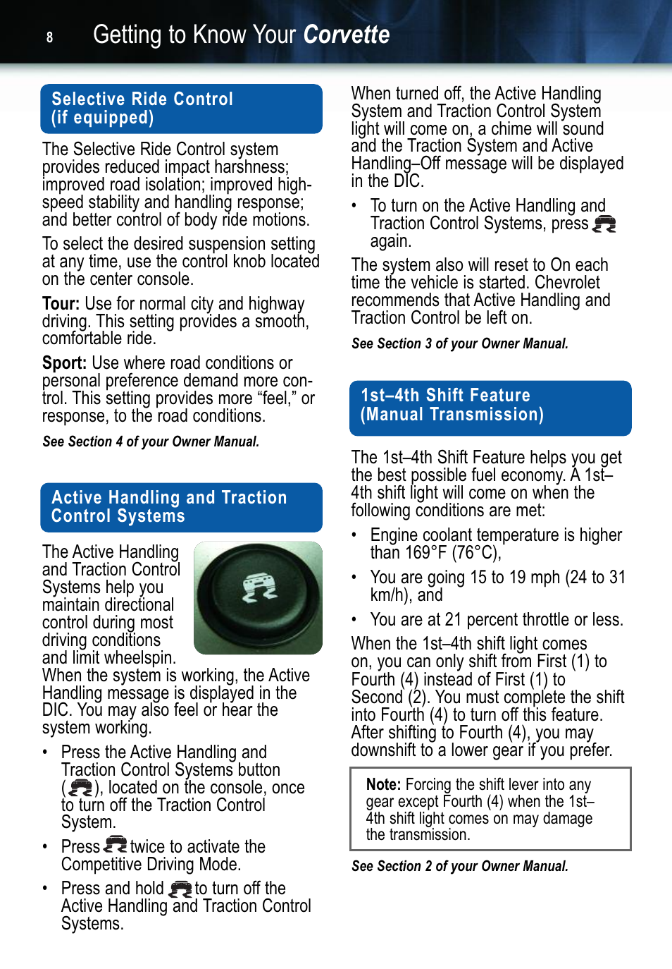 Getting to know your corvette | GM 2006 Corvette User Manual | Page 8 / 20