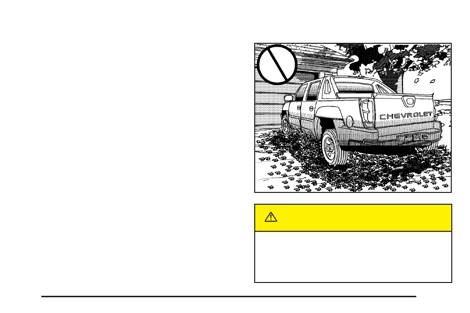 Shifting out of park (p), Parking over things that burn, Caution | GM Chevrolet Avalanche User Manual | Page 113 / 494