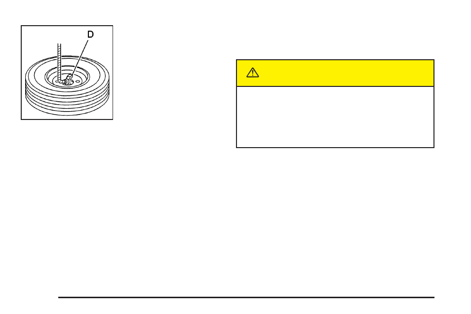 Storing a flat or spare tire and tools, Storing a flat or spare tire and tools -92, Caution | GM Chevrolet Avalanche User Manual | Page 426 / 494