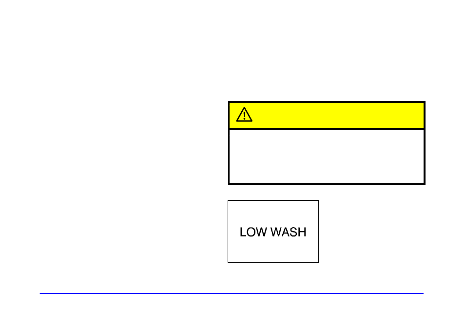 Windshield washer, Caution | Buick 2002 Century User Manual | Page 104 / 357