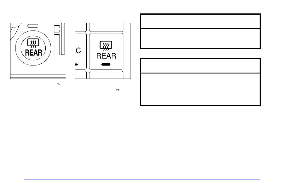 Rear window defogger, Notice | Buick 2002 Century User Manual | Page 152 / 357
