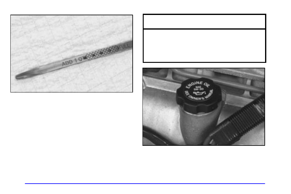 When to add engine oil, Notice | Buick 2002 Century User Manual | Page 262 / 357