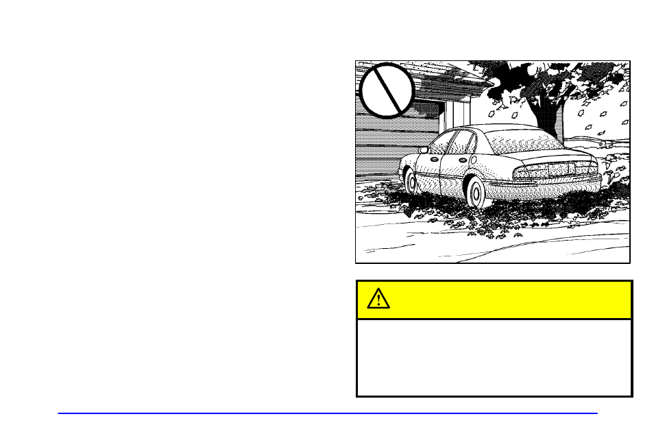 Shifting out of park (p), Parking over things that burn, Parking over things that burn caution | Buick 2002 Century User Manual | Page 99 / 357