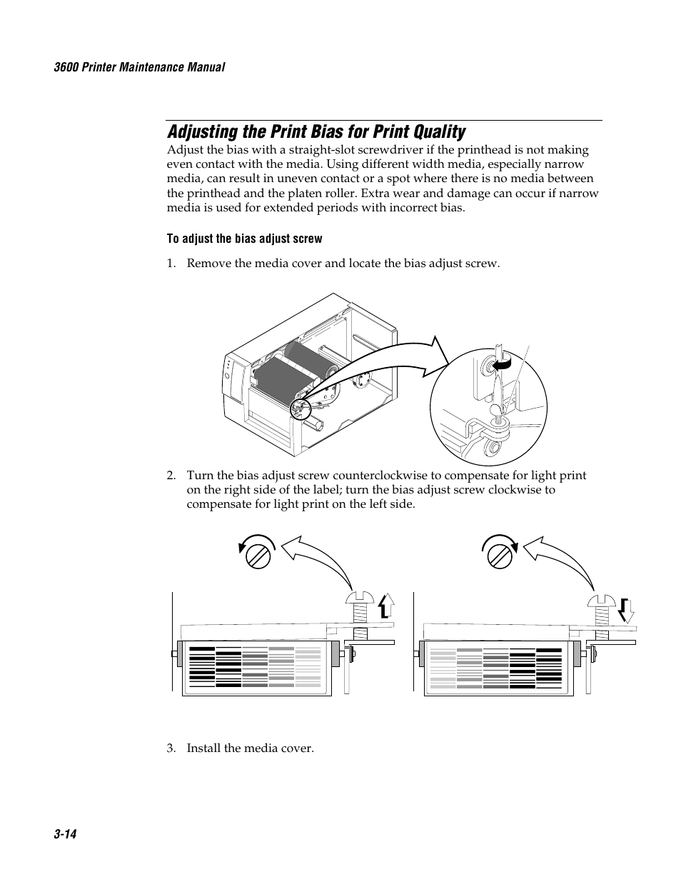 Adjusting the print bias for print quality, N ar ro wl e* *n ar ro wl e | Genicom 3600 User Manual | Page 58 / 174
