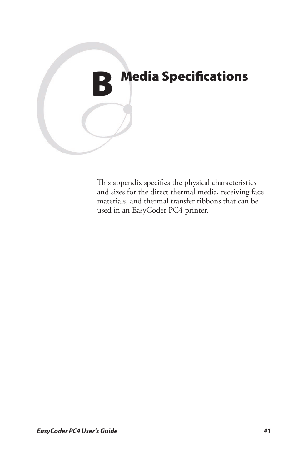 B media specifications, Media speciﬁcations | Genicom PC4 User Manual | Page 53 / 72