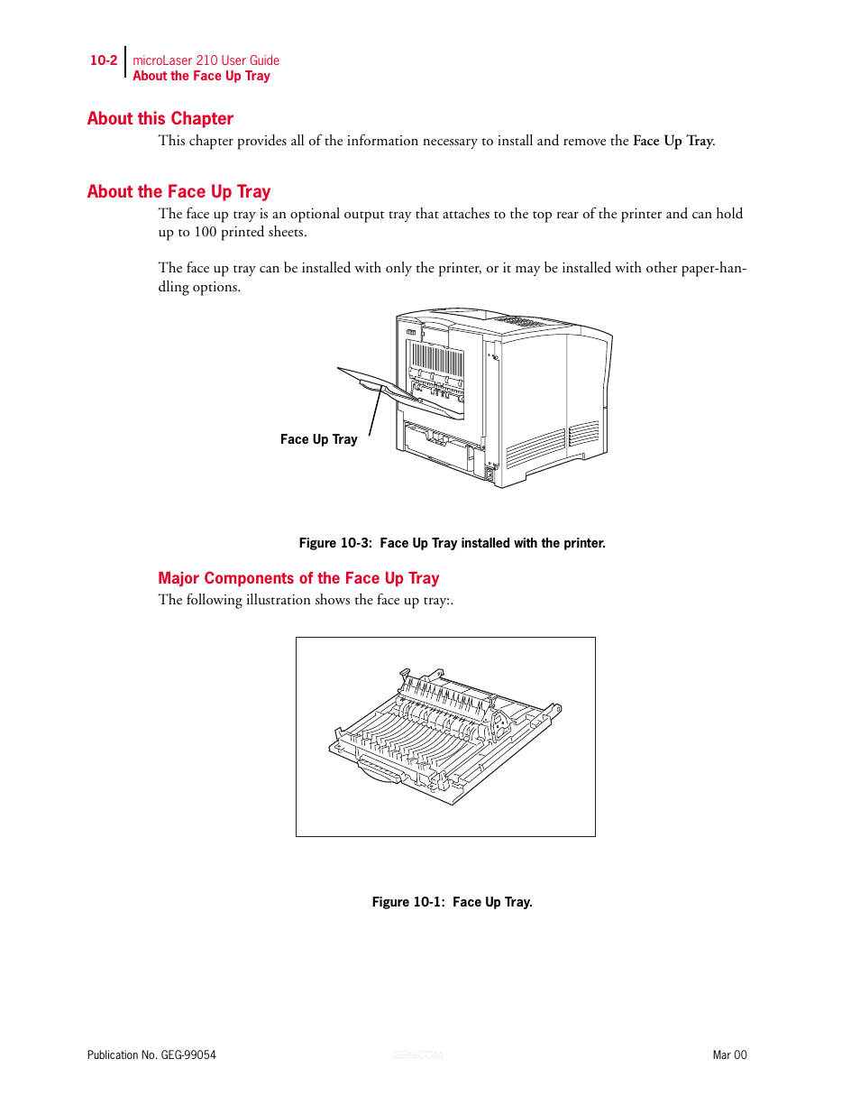 About this chapter, About the face up tray, Major components of the face up tray | About the face up tray 10-2, Major components of the face up tray 10-2 | Genicom microLaser 210 User Manual | Page 192 / 212