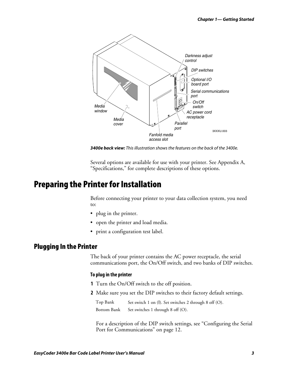 Preparing the printer for installation, Plugging in the printer, C d 39 | Genicom EasyCoder 3400e User Manual | Page 15 / 126