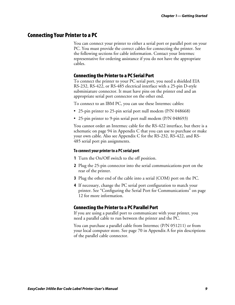 Connecting your printer to a pc, Connecting the printer to a pc serial port, Connecting the printer to a pc parallel port | C d 39 | Genicom EasyCoder 3400e User Manual | Page 21 / 126