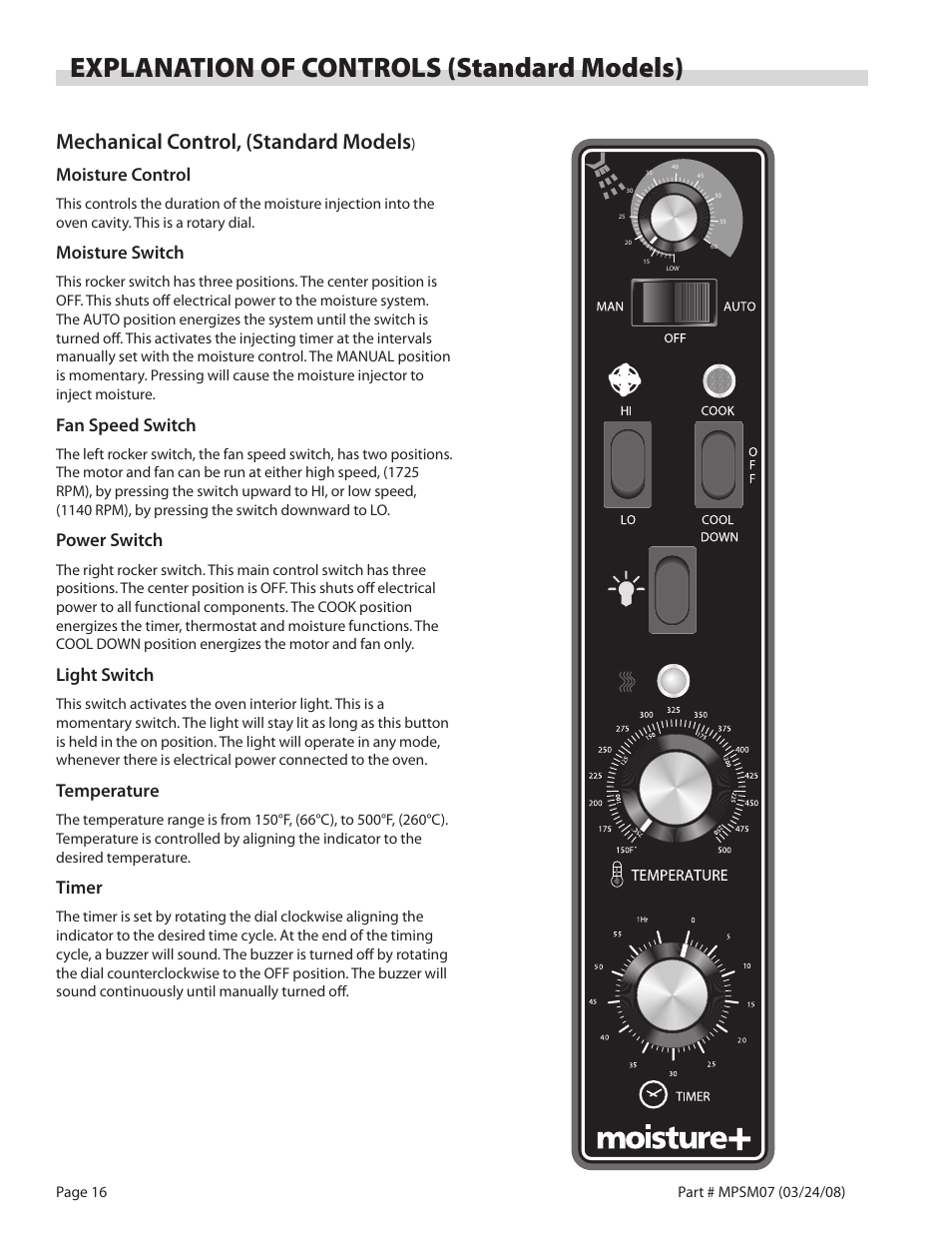 Explanation of controls (standard models), Mechanical control, (standard models, Moisture control | Moisture switch, Fan speed switch, Power switch, Light switch, Temperature, Timer | Garland MP-GD-10-S User Manual | Page 16 / 80