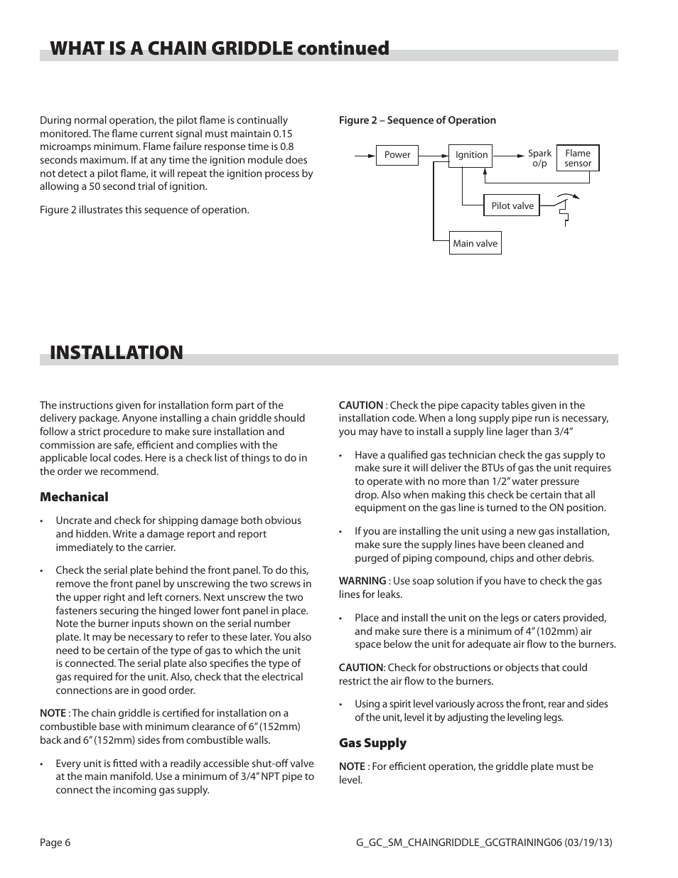 Installation, What is a chain griddle continued | Garland CG-72 User Manual | Page 6 / 20