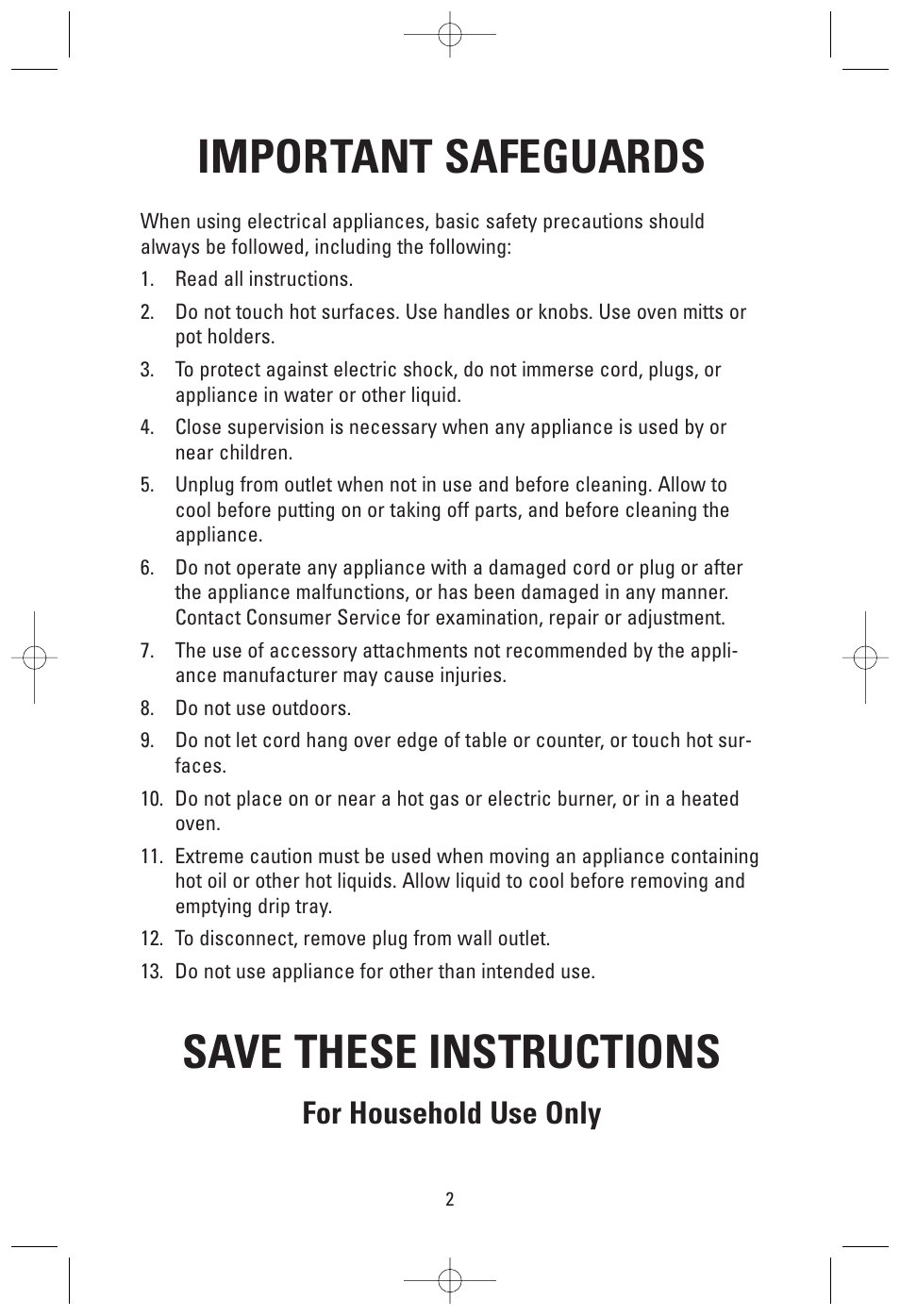 Important safeguards, Save these instructions, For household use only | George Foreman GRV160S User Manual | Page 2 / 16