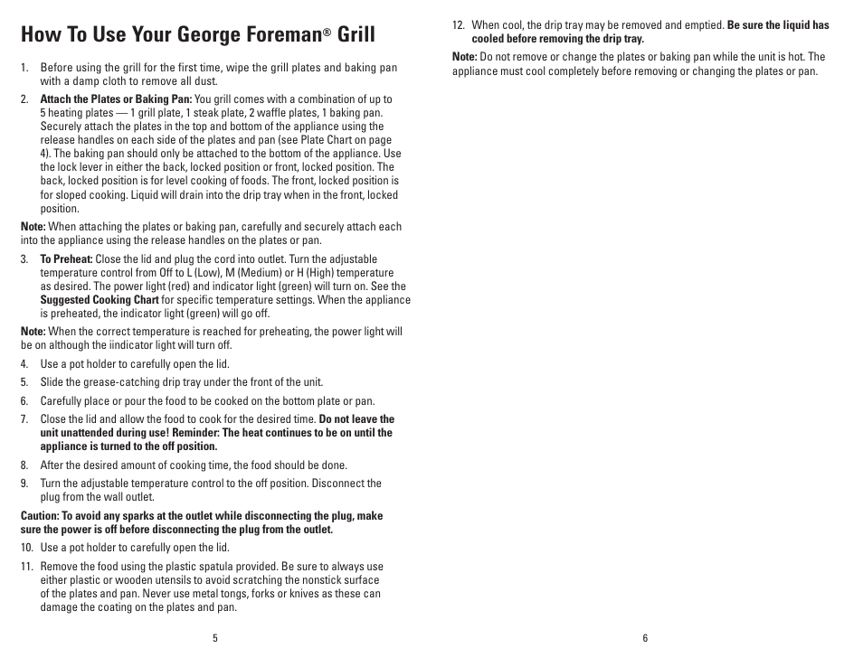 How to use your george foreman, Grill | George Foreman GRP90WGW User Manual | Page 4 / 17