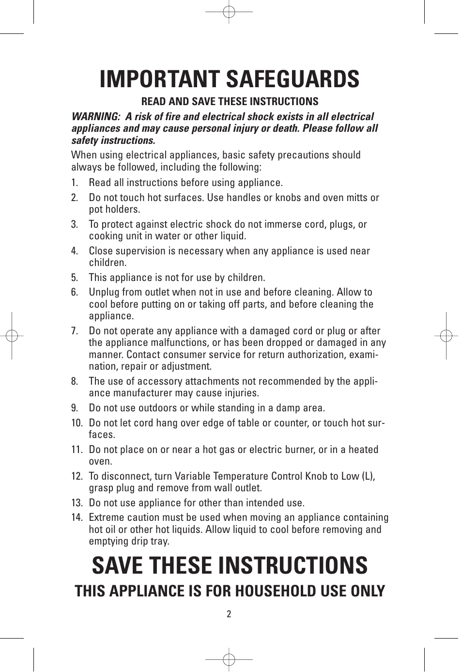 Important safeguards, Save these instructions, This appliance is for household use only | George Foreman GR38SIL User Manual | Page 2 / 16