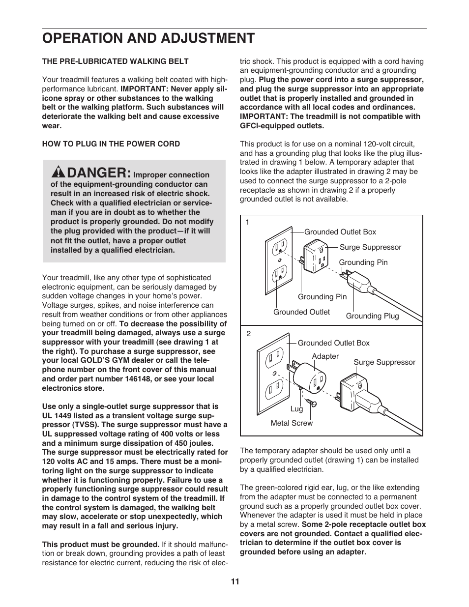 Operation and adjustment, Danger | Gold's Gym GGTL58608.0 User Manual | Page 11 / 32