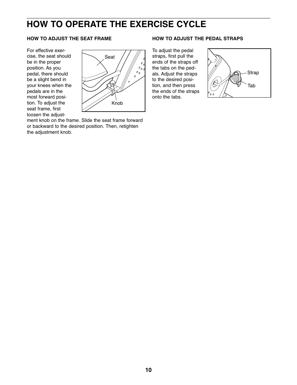 How to operate the exercise cycle | Gold's Gym 300 U GGEX72208.0 User Manual | Page 10 / 20